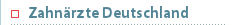 Adressen Zahnärzte und Zahnärzte EMail